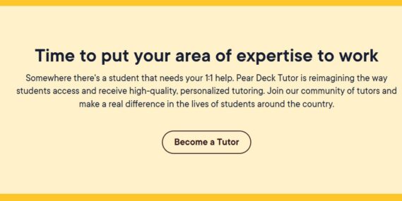 Pear Deck Tutor signup page describing the benefits of becoming a Pear Deck Tutor