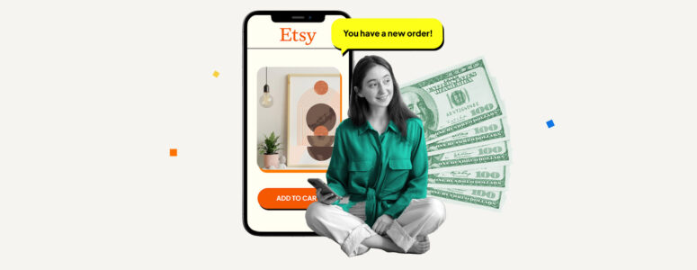 Etsy selling sitting in front of a background showing a listing for a printable and a stack of cash.