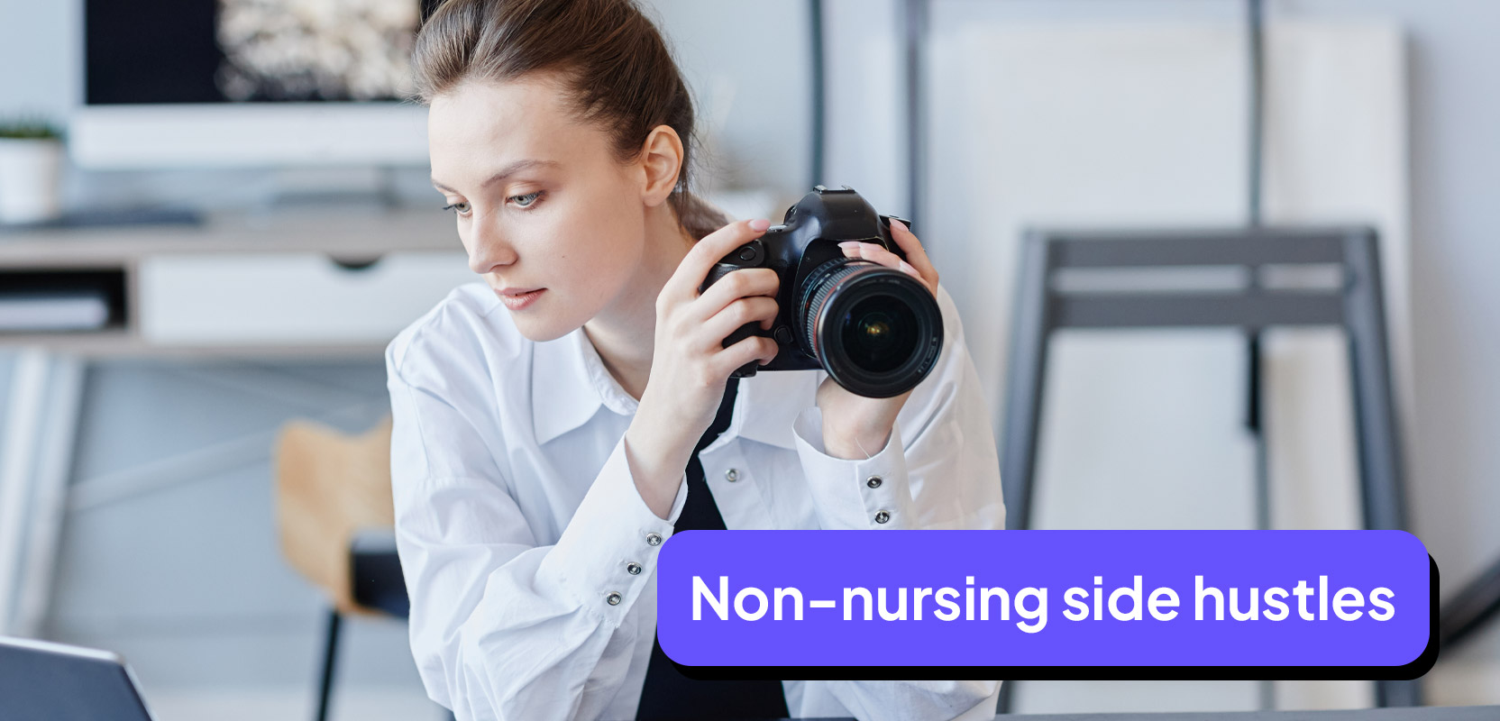 Nurse taking photographs with a camera as a non-nursing side hustle
