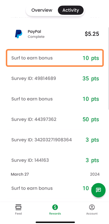Survey Junkie’s Surf to Earn bonuses in the account history screen.